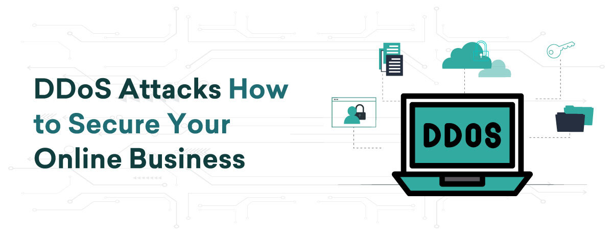 DDoS Attack | How to Secure Your Online Business
